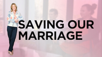 Saving Our Marriage (2018)