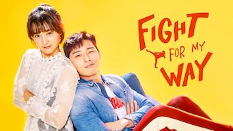 Fight for My Way (2017)