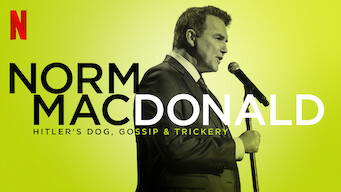 Norm Macdonald: Hitler's Dog, Gossip & Trickery (2017)