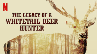 The Legacy of a Whitetail Deer Hunter (2018)