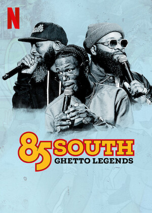 85 South: Ghetto Legends